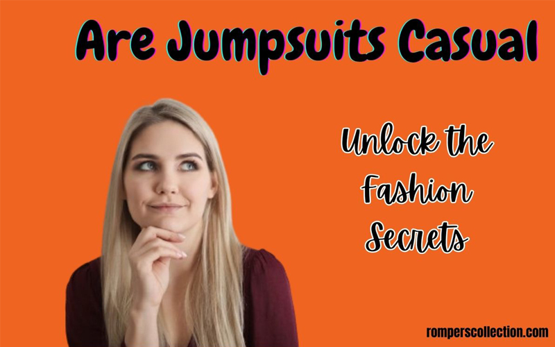 Are Jumpsuits Casual