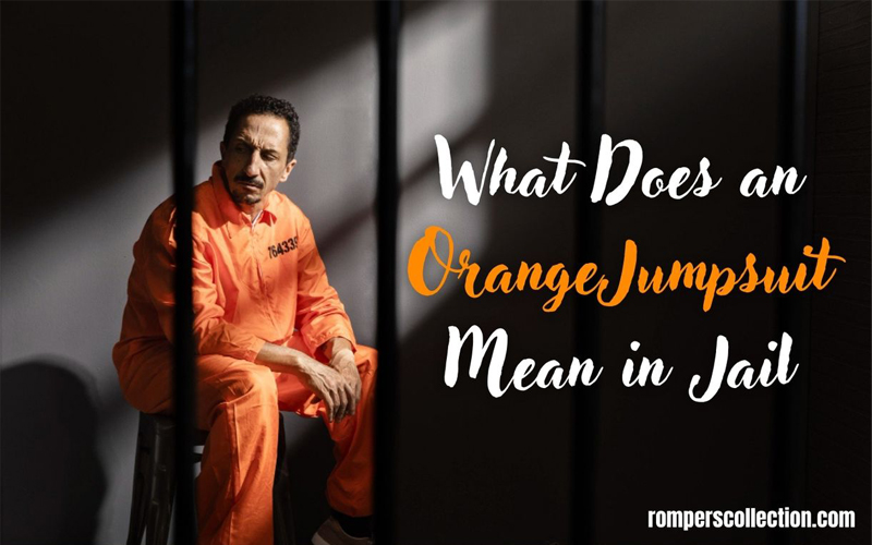 What Does an Orange Jumpsuit Mean in Jail